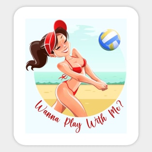 Wanna play With me? Sticker